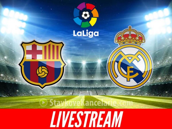 El Clásico 2021 ❤️ Real Madrid – Barcelona live stream, kurzy a tipy