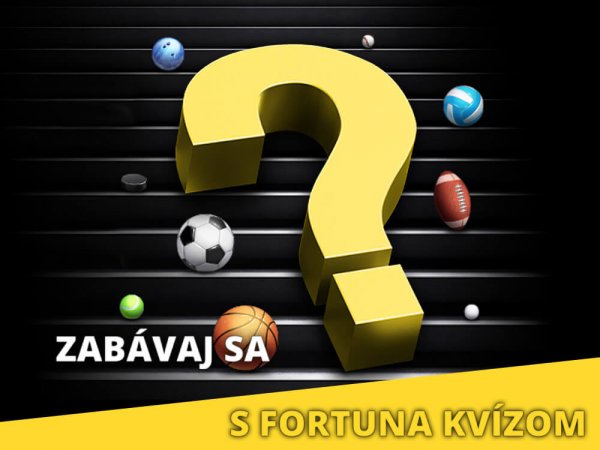 Fortuna kvíz ❓ získajte výhry až do 200 € (každý štvrtok)