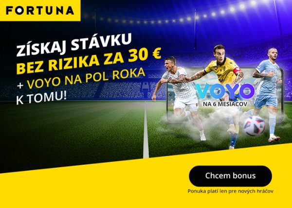 Fortuna bonus 30 € bez rizika + predplatné VOYO