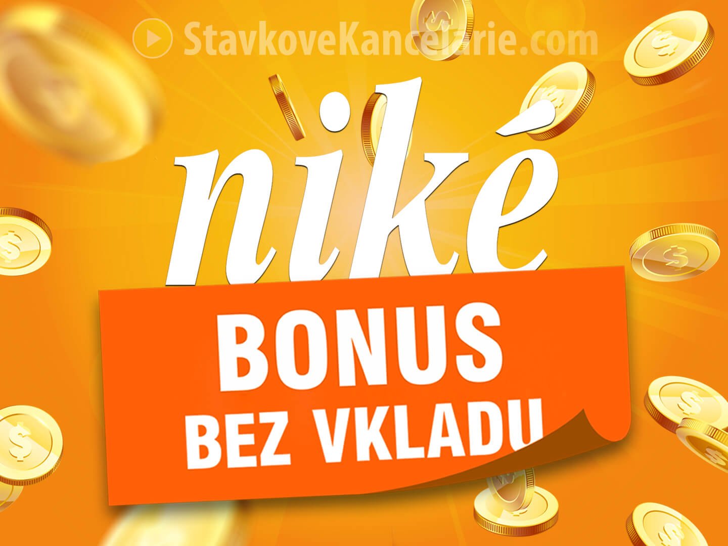 Ako získať 20 € Niké bonus za registráciu (4× 5 € voľný tiket)