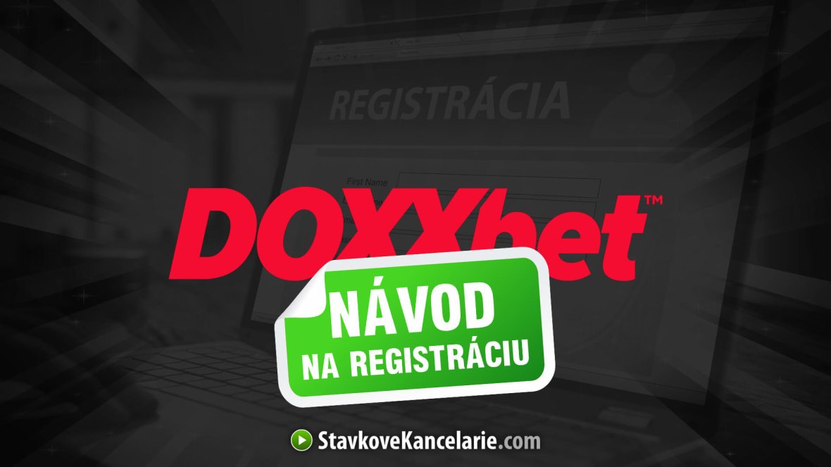 Ako sa zaregistrovať v DOXXbete 📝 NÁVOD