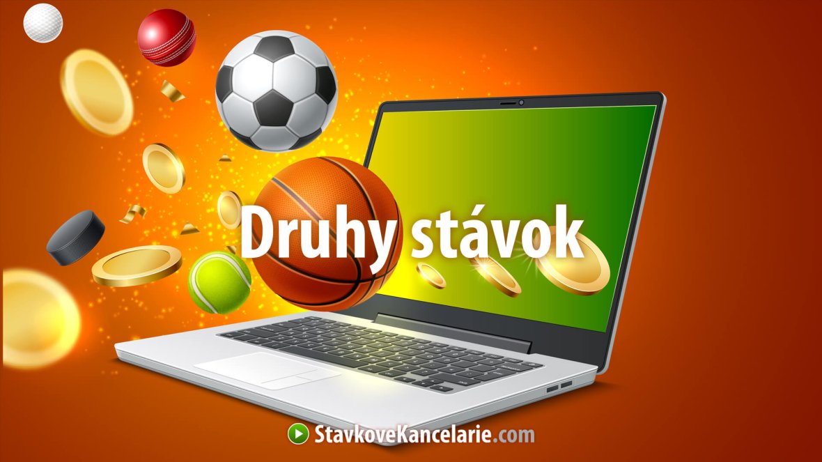 Druhy a typy stávok + tiketov na internete – vysvetlenie