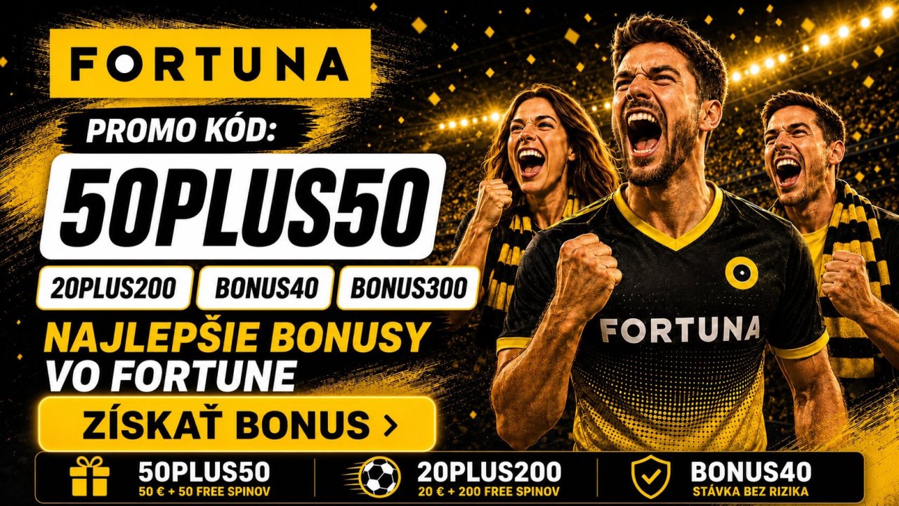 Aktuálna ponuka bonusových kódov do Fortuny v júli 2026