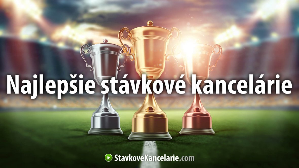 Najlepšie stávkové kancelárie