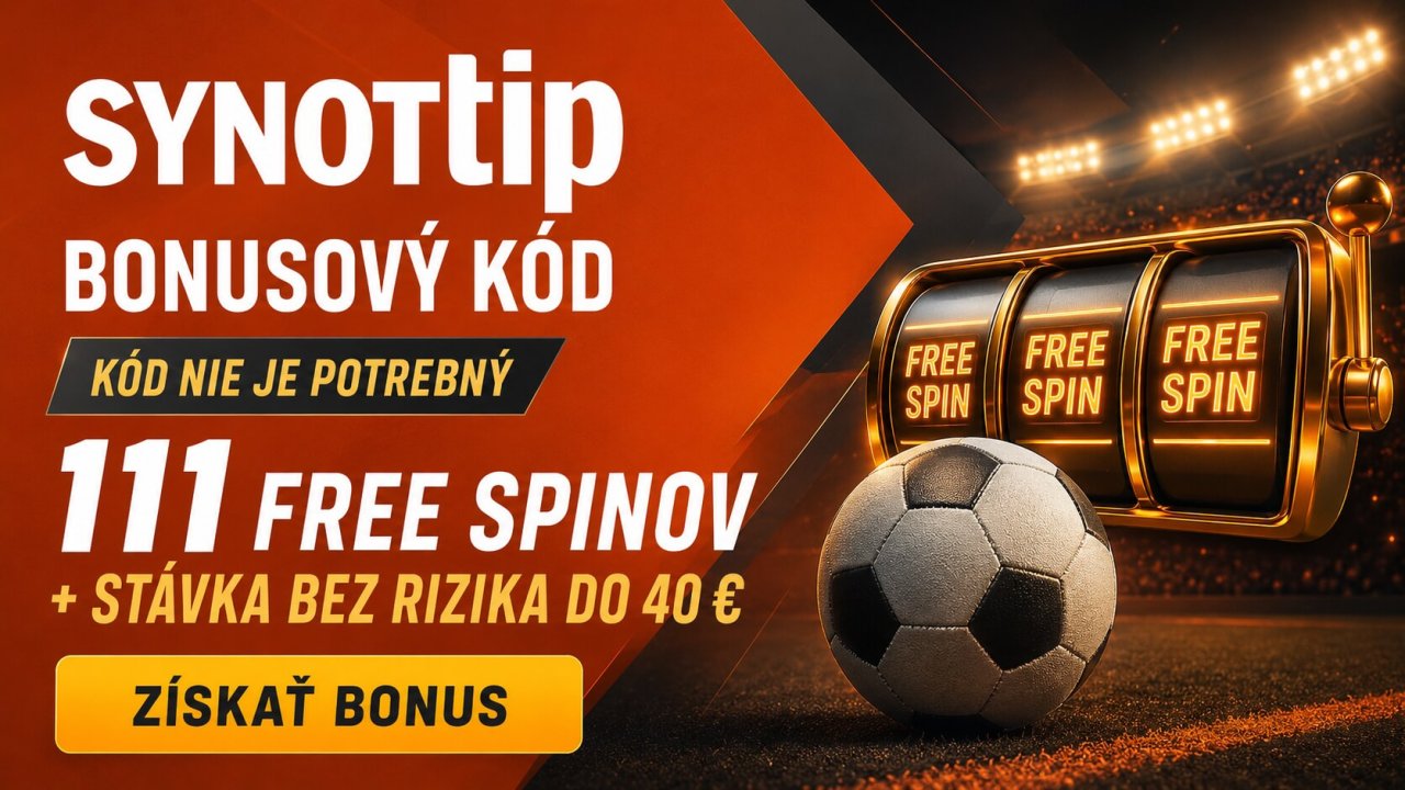 Stávku bez rizika 40 € a 111 free spinov po registrácii v SynotTipe získate bez promo kódu.