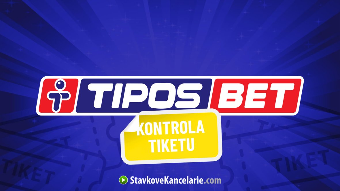 TIPOS kontrola tiketu (Tiposbet) ✔️ overte si vaše tipy online