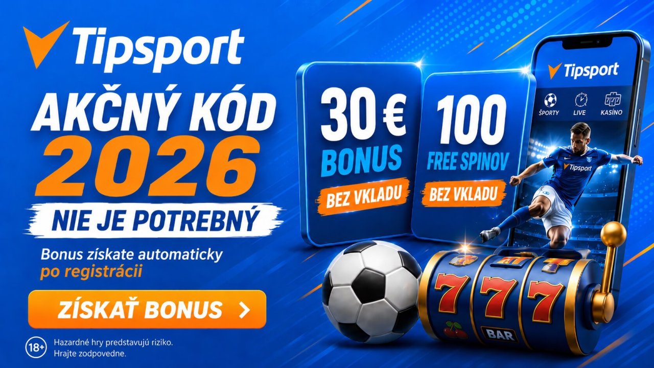 Tipsport promo kód nie je potrebný na získanie bonusu 30 € a 100 free spinov.